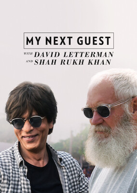 My Next Guest with David Letterman and Shah Rukh Khan