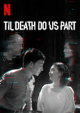 Til Death Do Us Part
